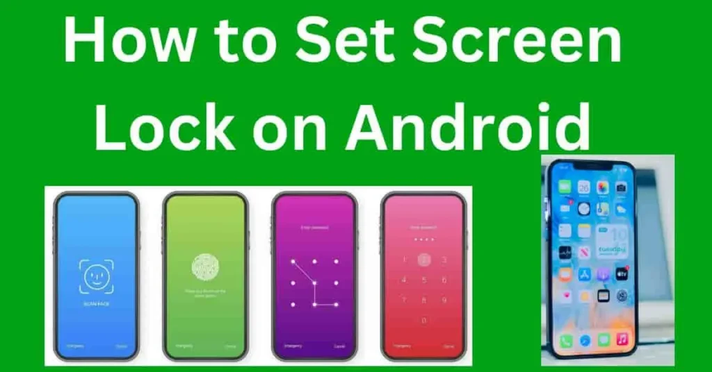 How to Set Screen Lock on Android